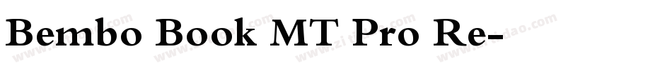Bembo Book MT Pro Re字体转换